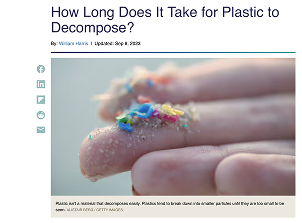 https://science.howstuffworks.com/science-vs-myth/everyday-myths/how-long-does-it-take-for-plastics-to-biodegrade.htm